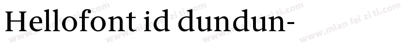Hellofont id dundun字体转换